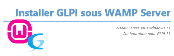 [Tuto] Installer GLPI 11 sous WAMP Server